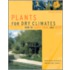 Plants for Dry Climates