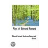 Plays Of Edmond Rostand door Henderson Daingerfield Norman