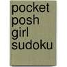 Pocket Posh Girl Sudoku door The Puzzle Society