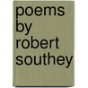 Poems By Robert Southey door Robert Southey