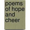 Poems Of Hope And Cheer door Ella Wheeler Wilcox