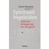 Spiritueel begeleiden by Henri Nouwen