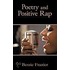 Poetry And Positive Rap