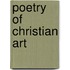 Poetry of Christian Art