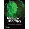 Polarization Holography door P.S. Ramanujam