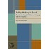 Policy Making In Israel
