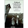 Political Catholicism C door Tom Buchanan