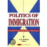 Politics Of Immigration door Editor A. M. Babkina