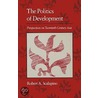 Politics of Development door Robert A. Scalapino
