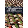 Postmodernism and Islam door Professor Akbar S. Ahmed