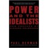 Power and the Idealists