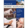 Practical Horse Massage door Renate Ettl