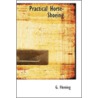Practical Horse-Shoeing door George Fleming