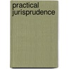 Practical Jurisprudence by Edwin Charles Clark