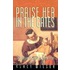 Praise Her in the Gates