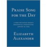 Praise Song for the Day door Elizabeth Alexander