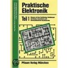 Praktische Elektronik 1 door Wolfgang Oberthür