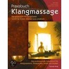 Praxisbuch Klangmassage door Frank Plate