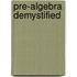 Pre-Algebra Demystified