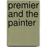 Premier and the Painter door Zangwill Israel