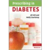 Prescribing In Diabetes by Molly Courtenay