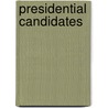 Presidential Candidates door Head Of Prosthodontics