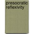 Presocratic Reflexivity