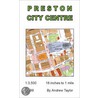 Preston City Centre Map by Andrew Taylor