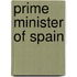 Prime Minister Of Spain