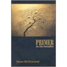 Primer on the Hereafter door Steve McOrmond