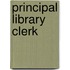 Principal Library Clerk
