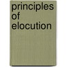 Principles of Elocution by William Graham