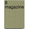 8 Magazine