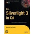 Pro Silverlight 3 in C#