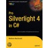 Pro Silverlight 4 In C#