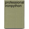 Professional Ironpython door John Paul Mueller