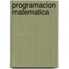 Programacion Matematica door A. Fernandez Diaz