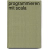 Programmieren mit Scala by Dean Wampler