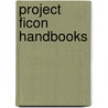 Project Ficon Handbooks door Brian Lockett