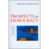 Prospects For Democracy door David Held