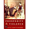 Prosperity and Violence door Robert Bates