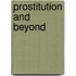 Prostitution And Beyond