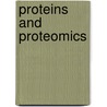 Proteins And Proteomics door Richard J. Simpson