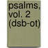 Psalms, Vol. 2 (dsb-ot)