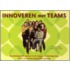 Innoveren met teams