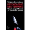 Psychologie des Terrors by Wolfgang Schmidbauer