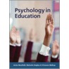 Psychology In Education by Vivienne Walkup