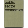 Public Sector Economics door Randall Holcombe