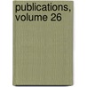 Publications, Volume 26 door Record Society