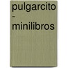 Pulgarcito - Minilibros by Sabina Saponaro